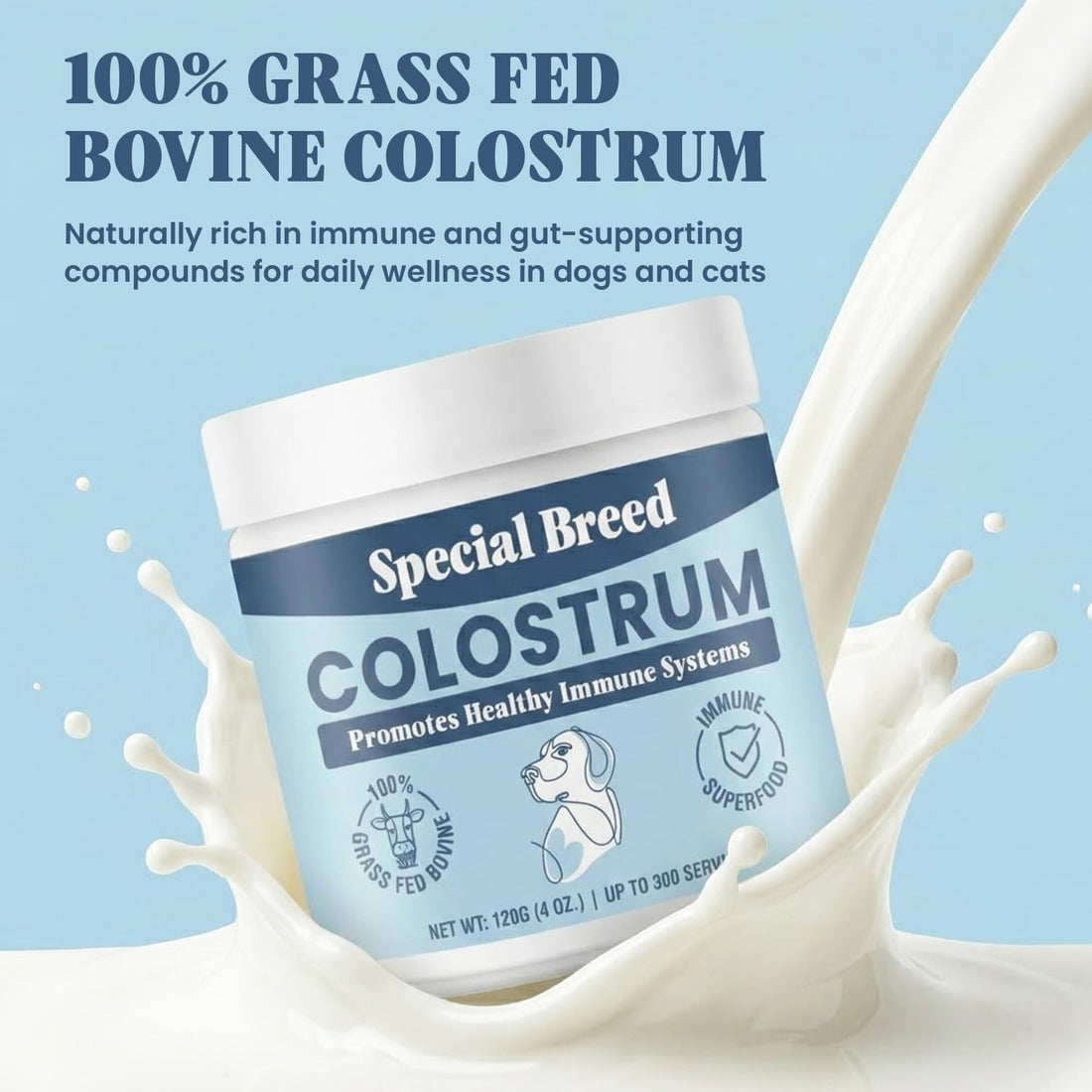 Bovine Colostrum for Dogs and Cats – Grass Fed Colostrum Powder