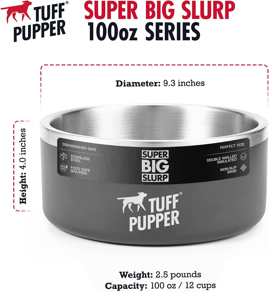 Tuff Pupper 100 oz Heavy Duty Insulated Stainless Steel Dog Bowl