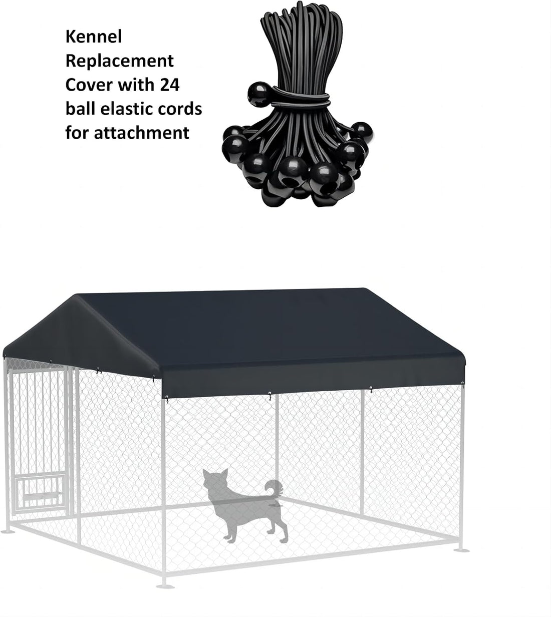 Outdoor Dog Kennel Cover 10' x 10' Replaceable Top Cover