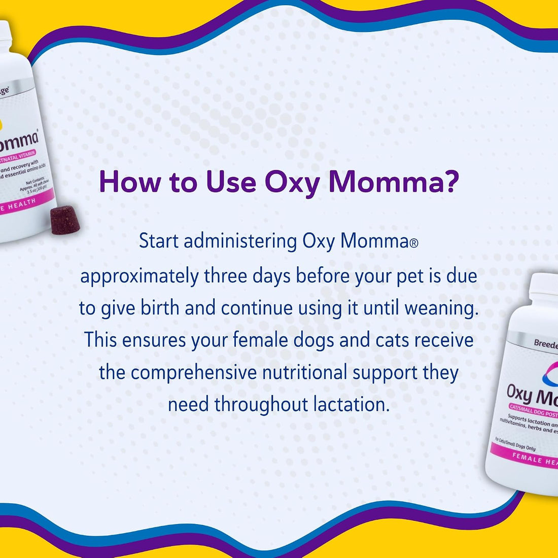 Breeder's Edge Oxy Momma Soft Chews