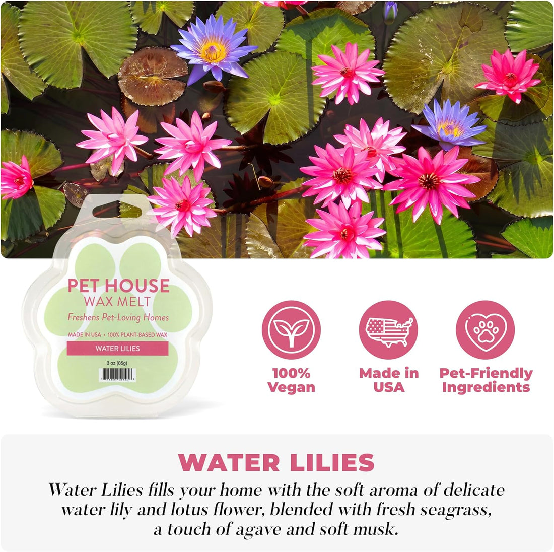 Water Lilies Spring and Summer Wax Melts Plant-Based Wax, Pet House