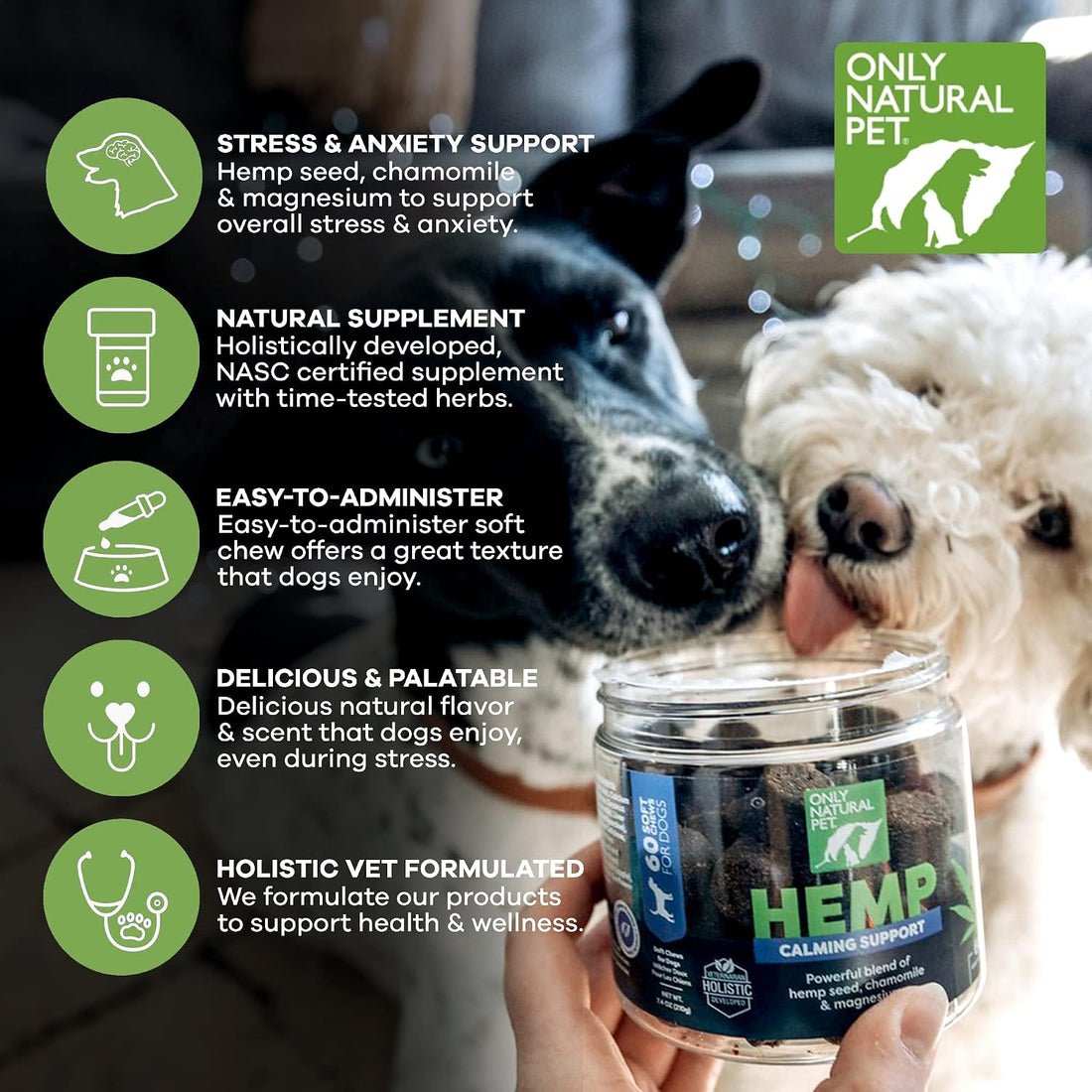 Only Natural Pet - Natural Hemp Soft Chew Bites for Dog Stress