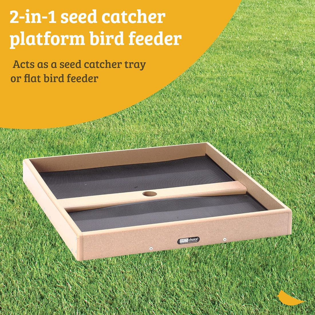 Birds Choice 21-1/2X21-1/2 Seed Catcher Open Platform