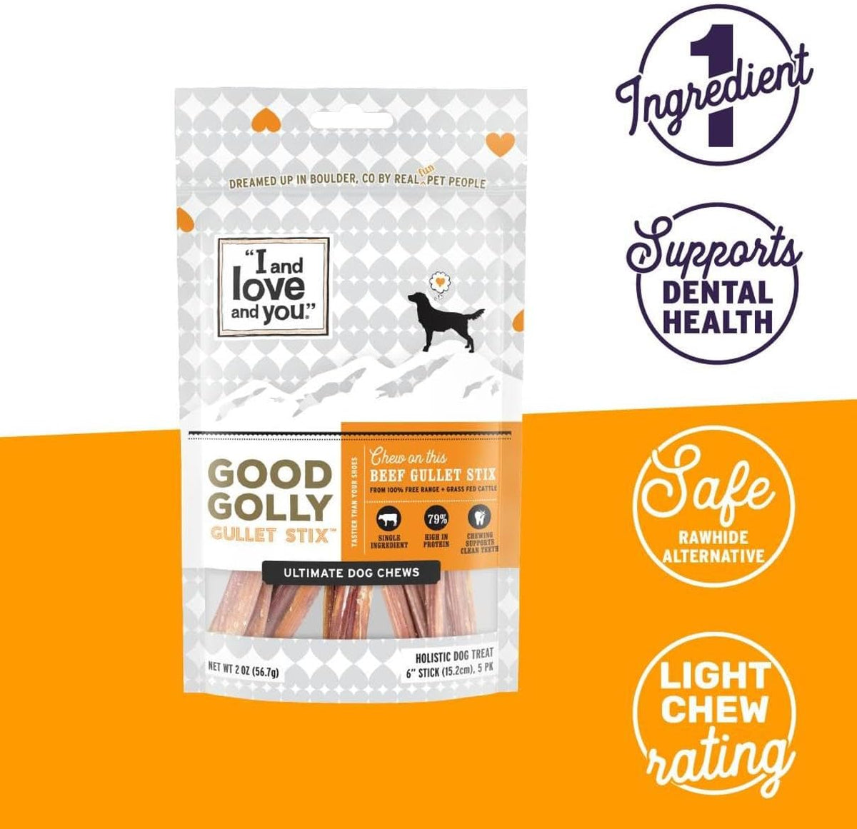 "I and love and you" Good Golly Beef Gullet Sticks
