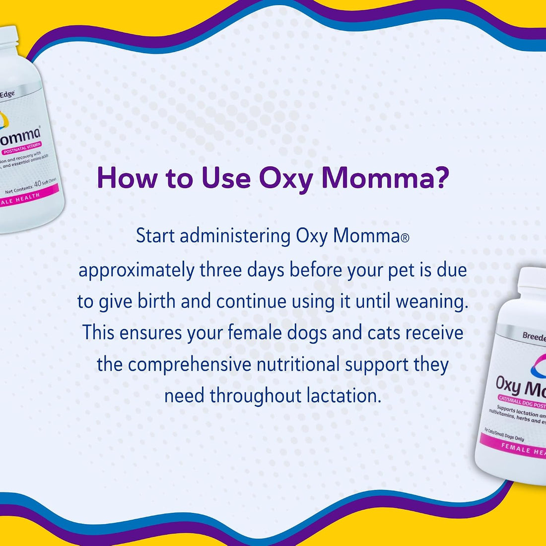 Breeder's Edge Oxy Momma Postnatal Soft Chews, Medium & Large Dogs