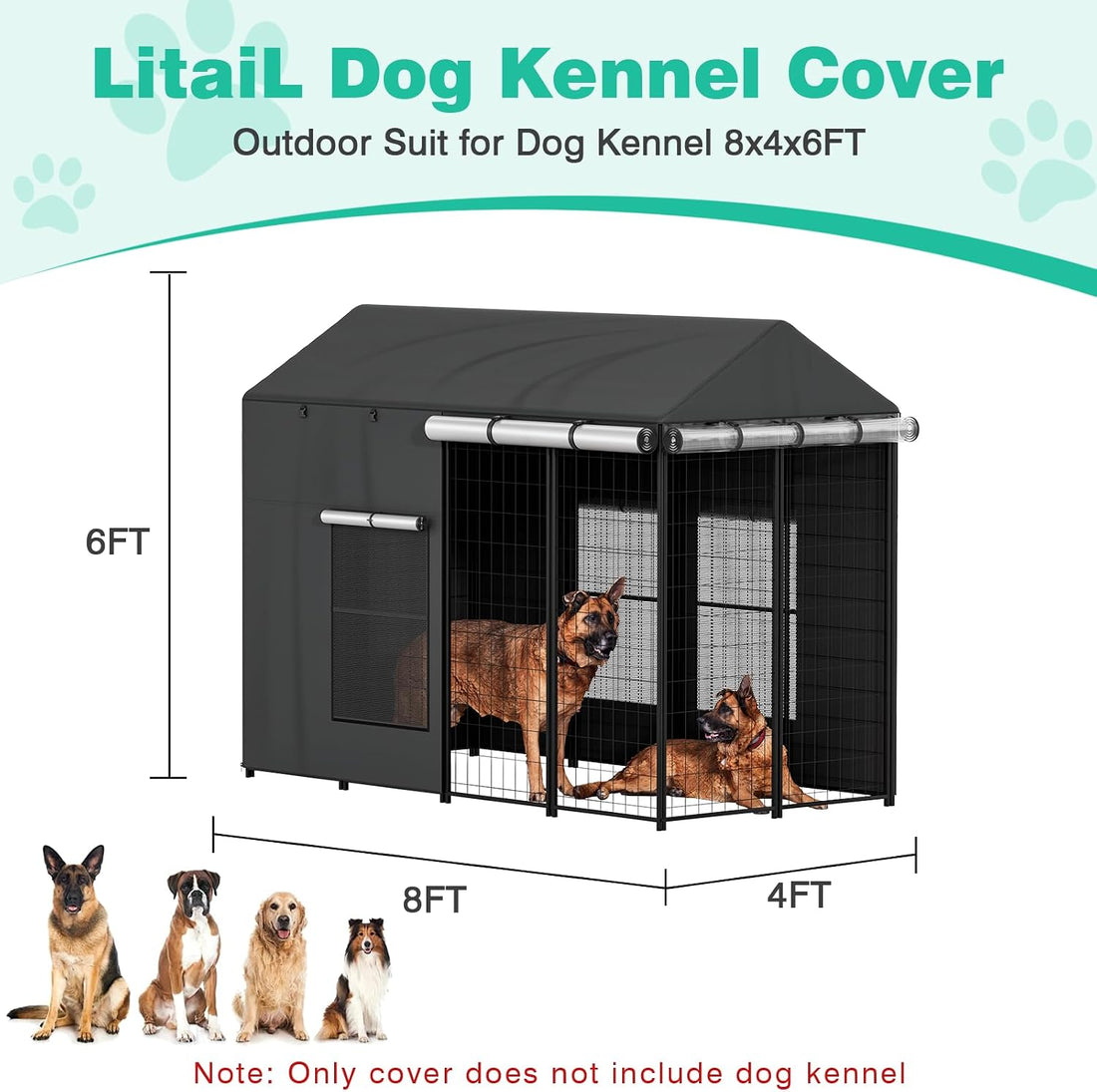LitaiL Outdoor Dog Kennel Cover for Dog Cages 8'D x 4'W x 6'H Full