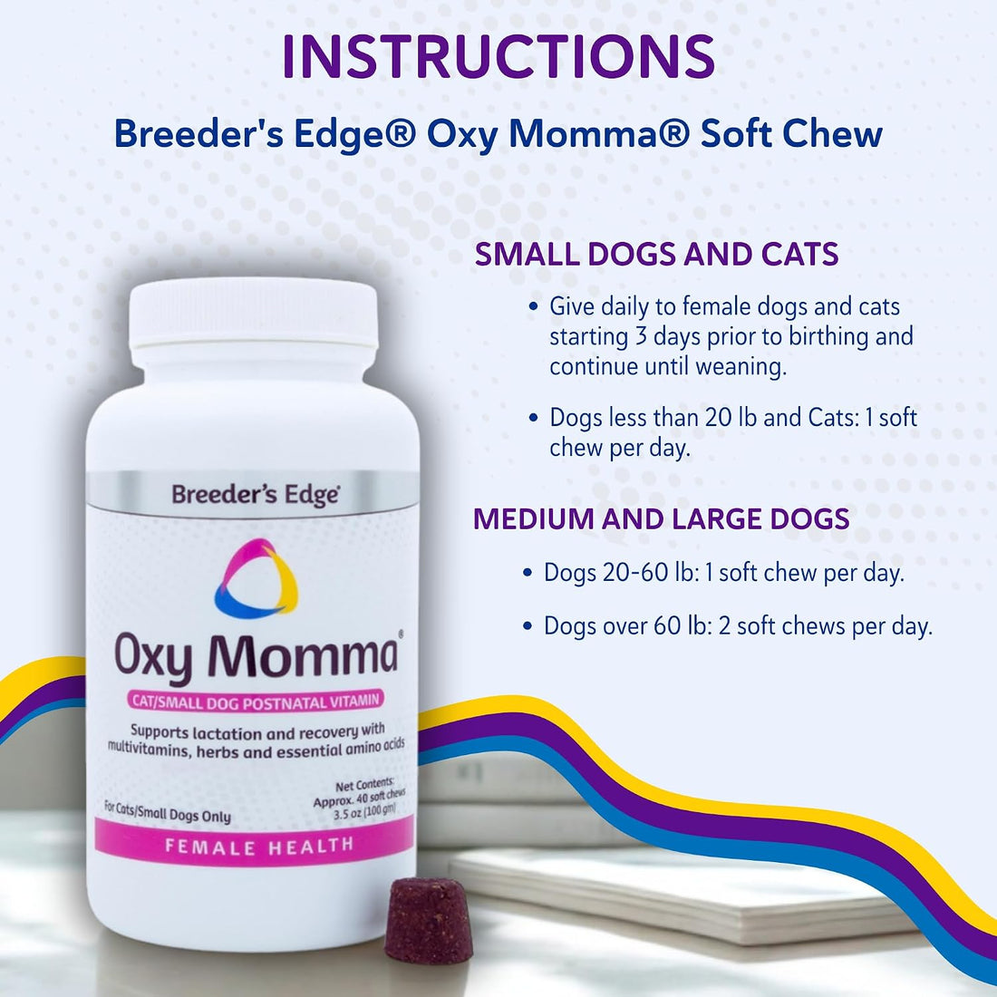 Breeder's Edge Oxy Momma Soft Chews