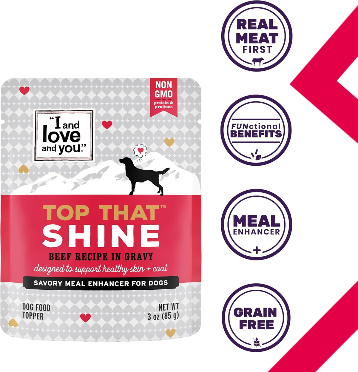 "I and love and you" Top That Shine Wet Dog Food Pouch