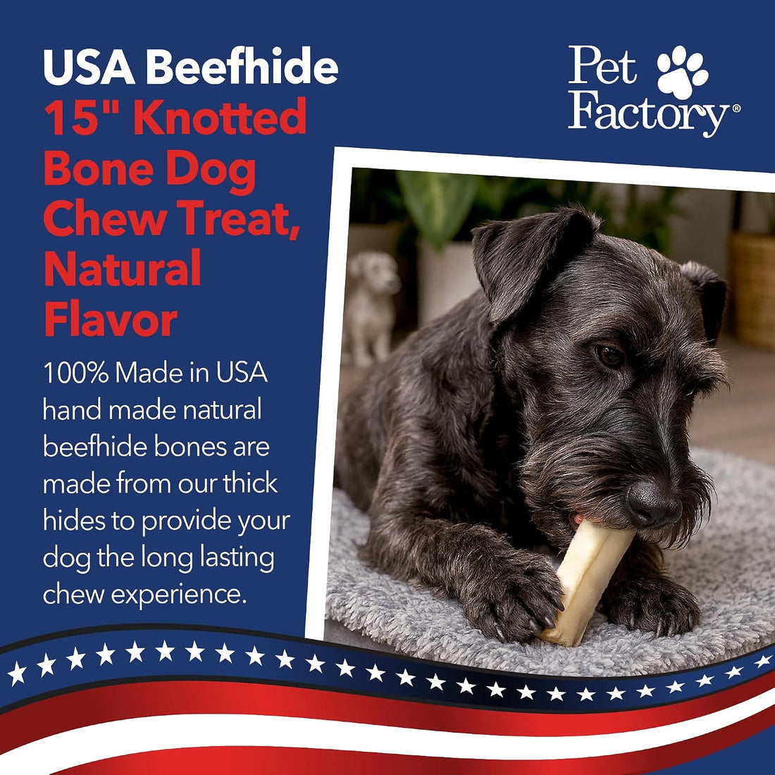 Pet Factory 100% Made in USA Beefhide 15-17" Knotted Bone Dog Chew